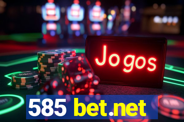 585 bet.net